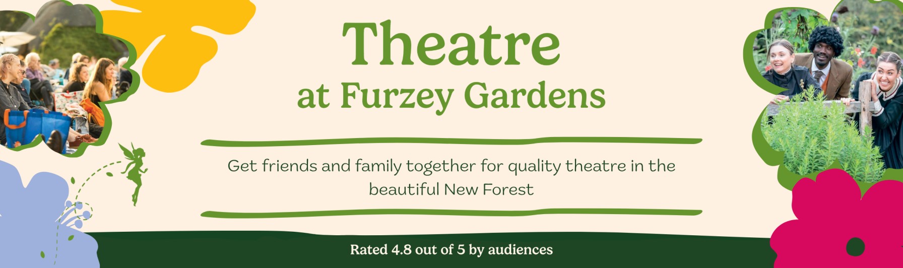 Outdoor theatre - web banner Outdoor theatre at Furzey Gardens